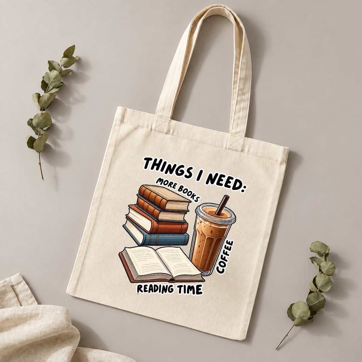 TOTE BAG - Things I need